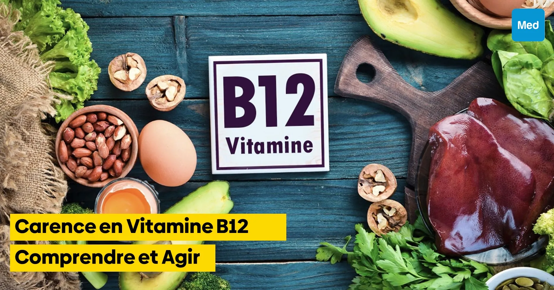 Carence en Vitamine B12 : Comprendre et Agir